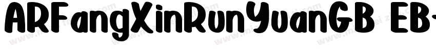 ARFangXinRunYuanGB EB字体转换